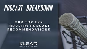 Podcast Breakdown: Our Top ERP Industry Podcast Recommendations Featured Image